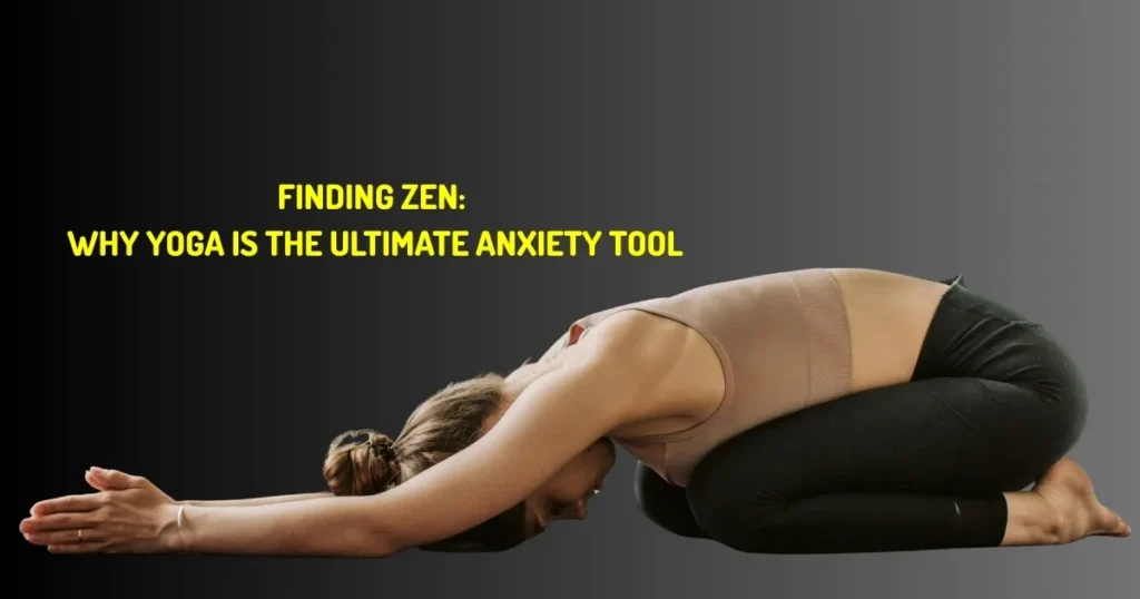 Yoga for Anxiety Relief