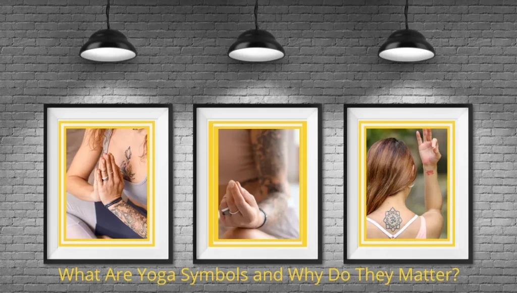 Yoga Symbols and meanings