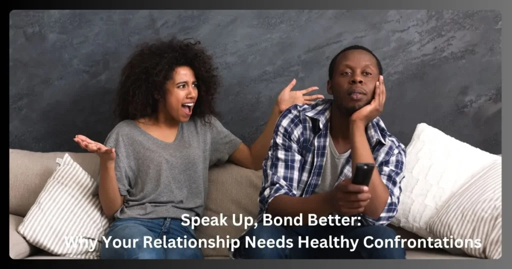 healthy confrontations