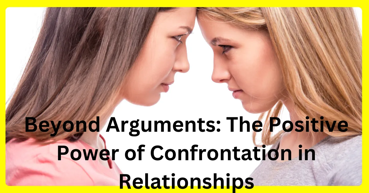 healthy confrontations