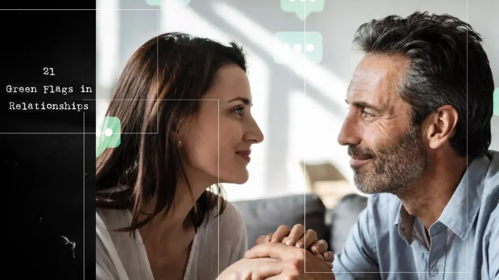 Green Flags in a Relationship